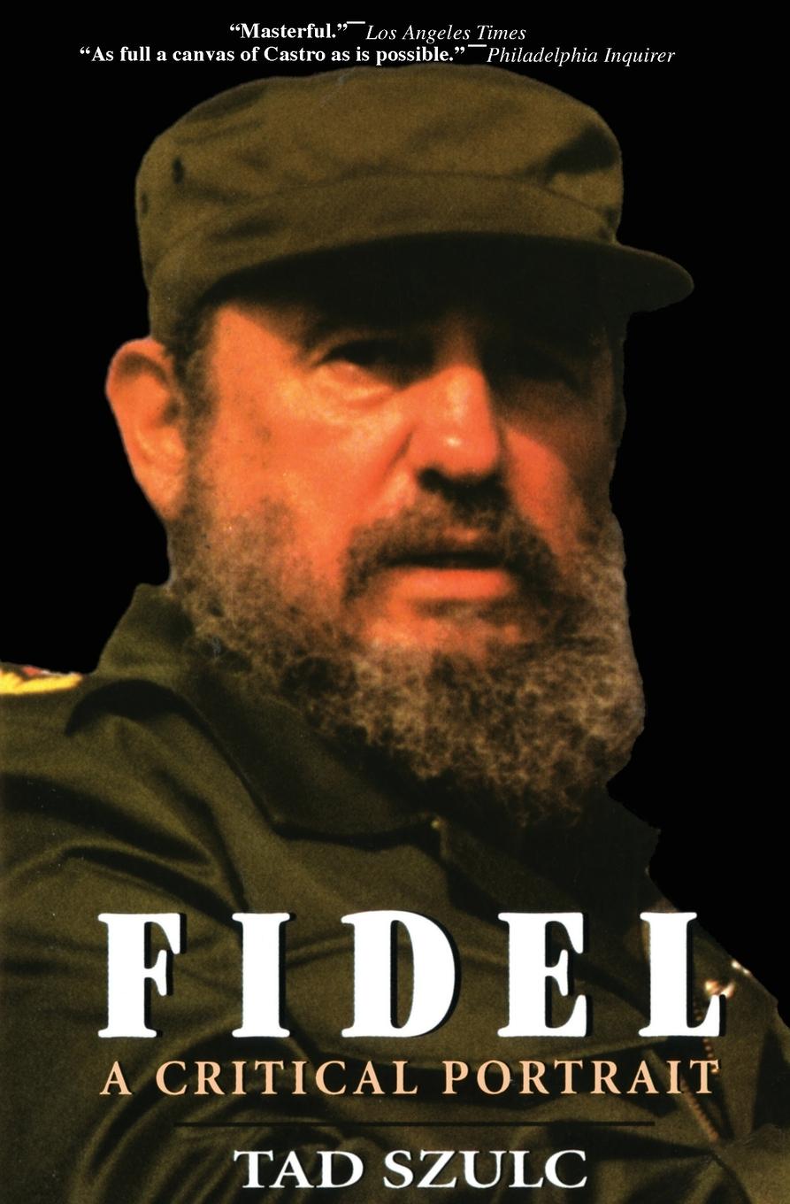 Fidel:: A Critical Portrait | Tad Szulc | Taschenbuch | Kartoniert / Broschiert | Englisch | 2000 | AVON BOOKS | EAN 9780380808885 - Szulc, Tad