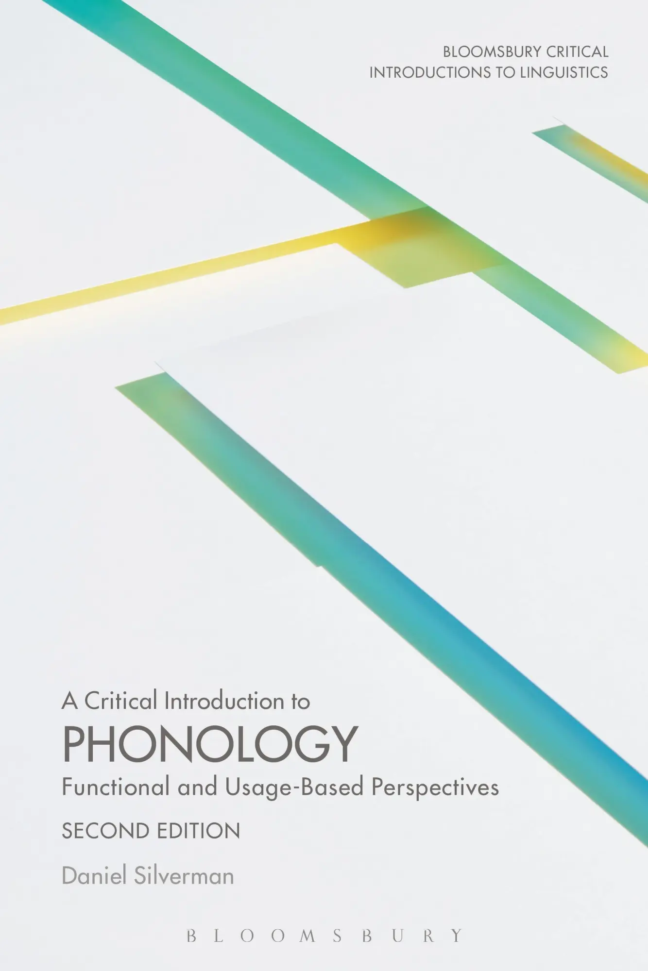 Cover: 9781474238885 | A Critical Introduction to Phonology | Daniel Silverman | Taschenbuch