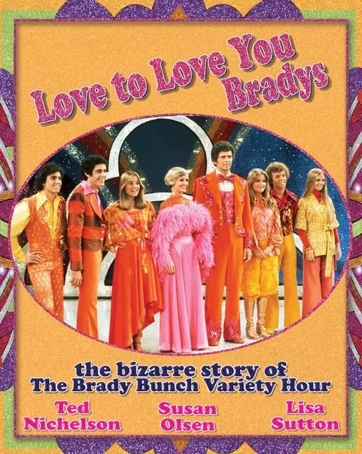 Cover: 9781550228885 | Love to Love You Bradys | Ted Nichelson (u. a.) | Taschenbuch | 2009