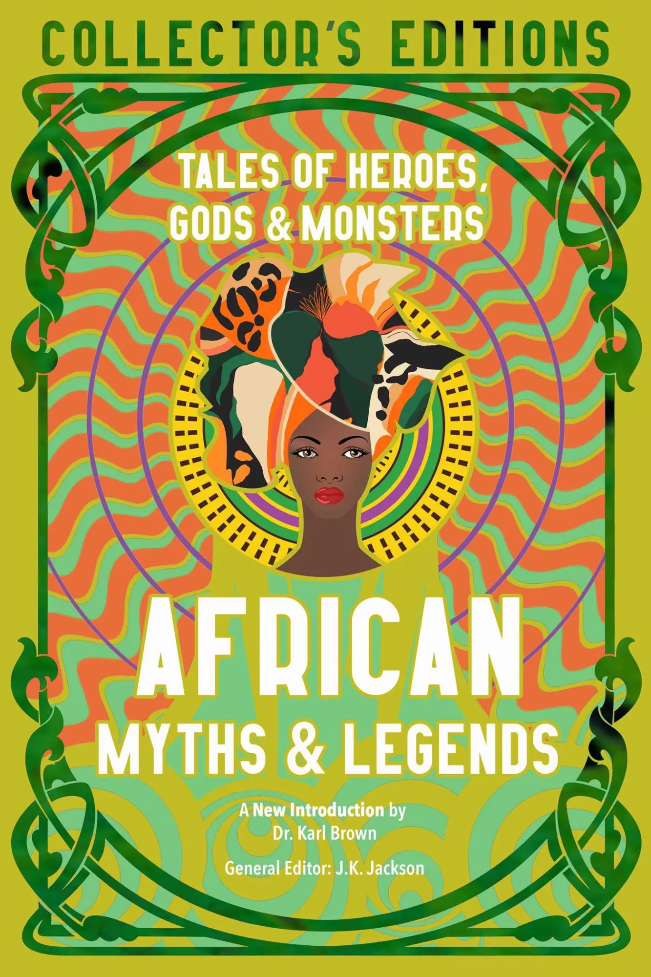 Cover: 9781839648885 | African Myths &amp; Legends | Tales of Heroes, Gods &amp; Monsters | Jackson