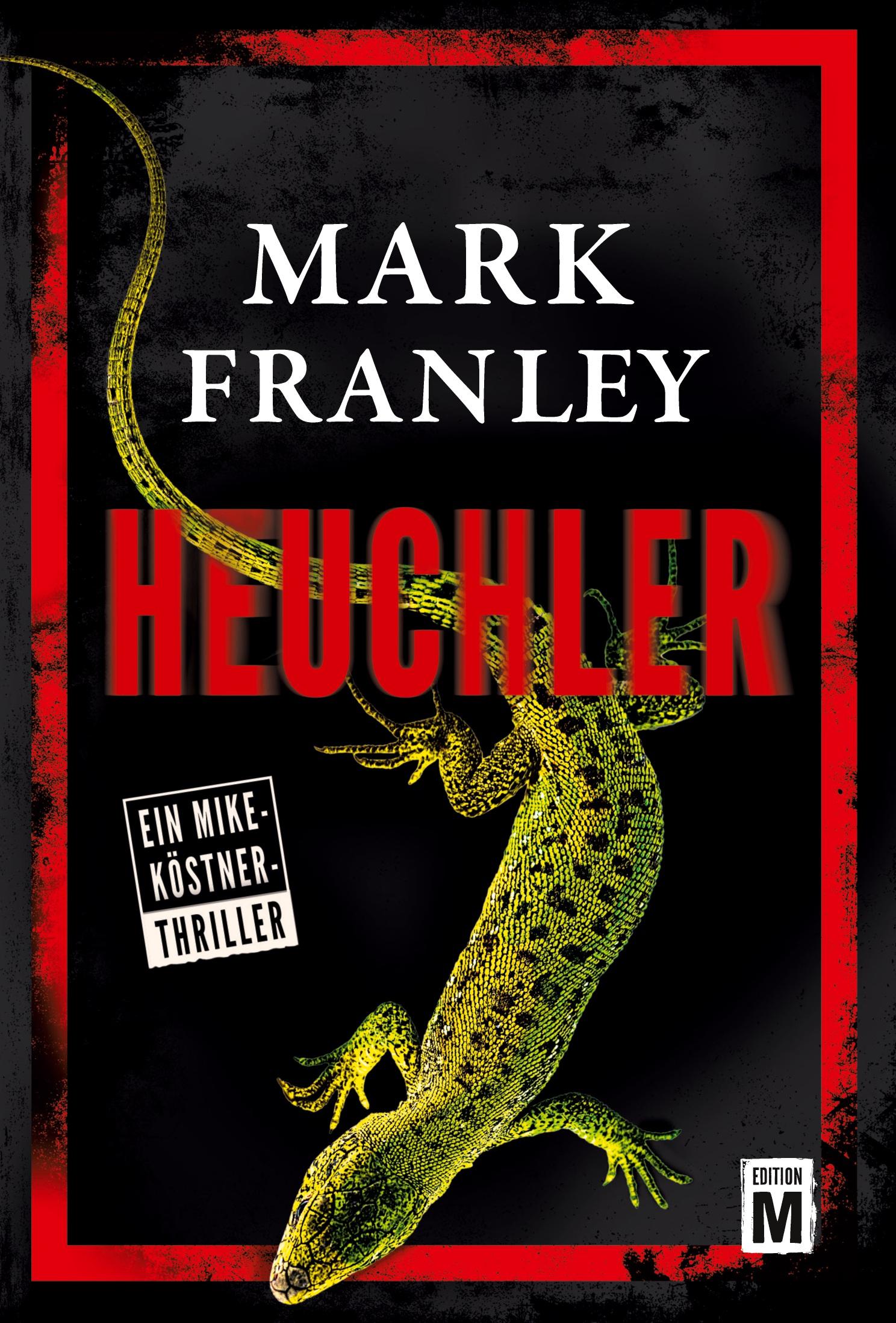 Cover: 9782919808885 | Heuchler | Mark Franley | Taschenbuch | 222 S. | Deutsch | 2019