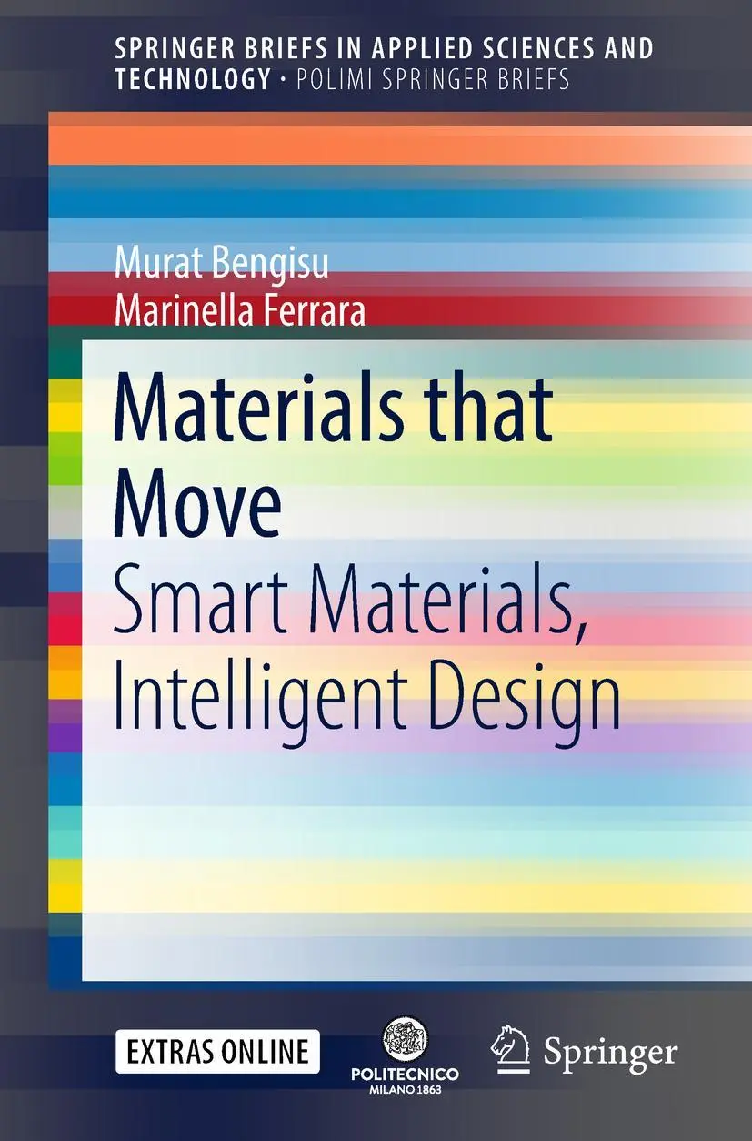 Cover: 9783319768885 | Materials that Move | Smart Materials, Intelligent Design | Buch | xi