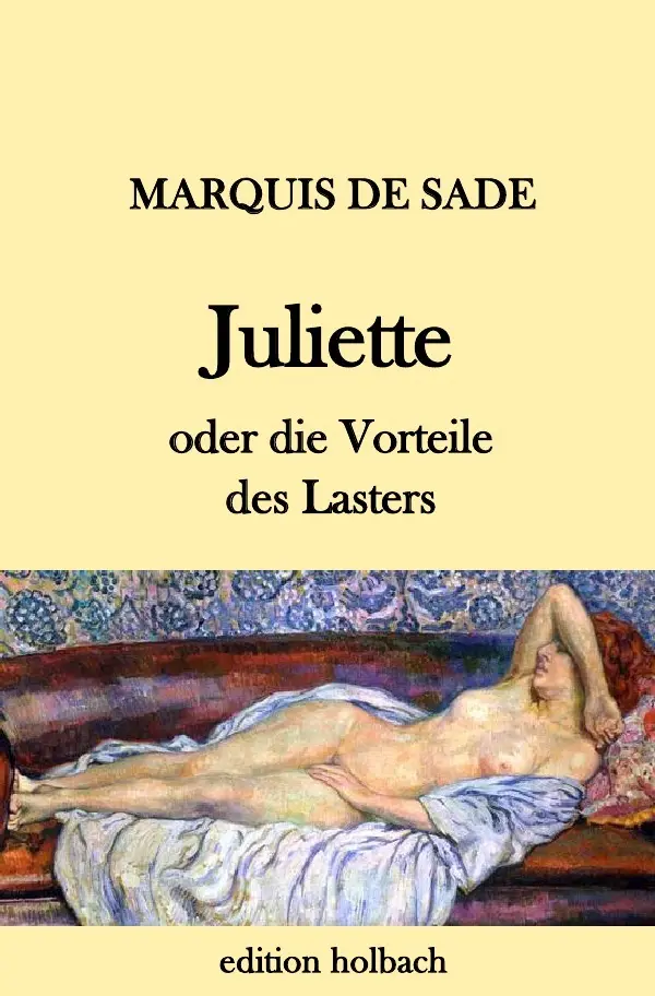 Cover: 9783746768885 | Juliette oder die Vorteile des Lasters | Sade | Taschenbuch | 256 S.