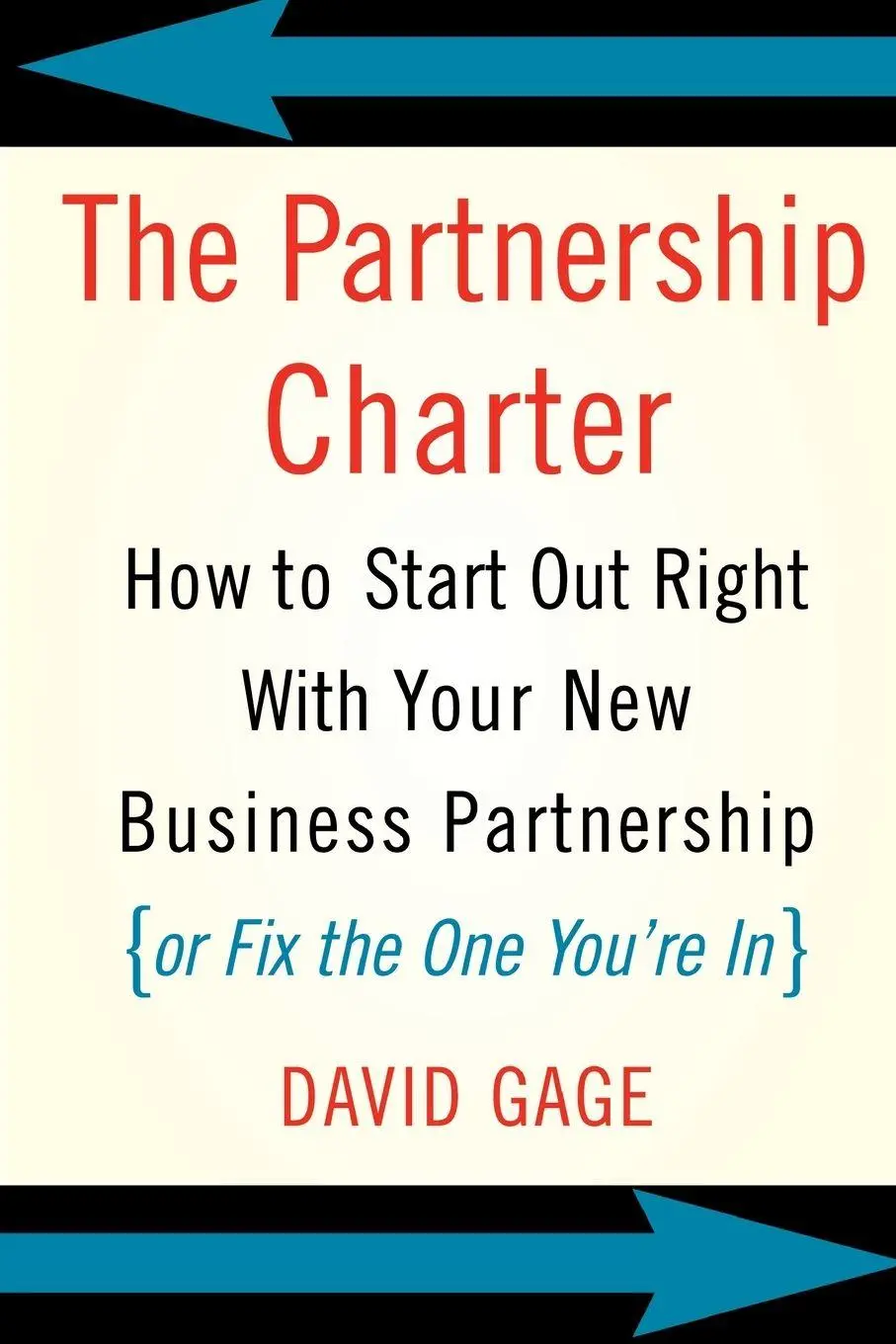 Cover: 9780738208985 | The Partnership Charter | David Gage | Taschenbuch | Englisch | 2004