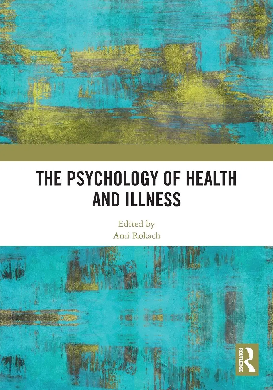 Cover: 9781032688985 | The Psychology of Health and Illness | Ami Rokach | Taschenbuch | 2025