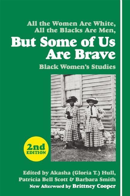 Cover: 9781558618985 | But Some of Us Are Brave | Black Women's Studies | Hull (u. a.) | Buch