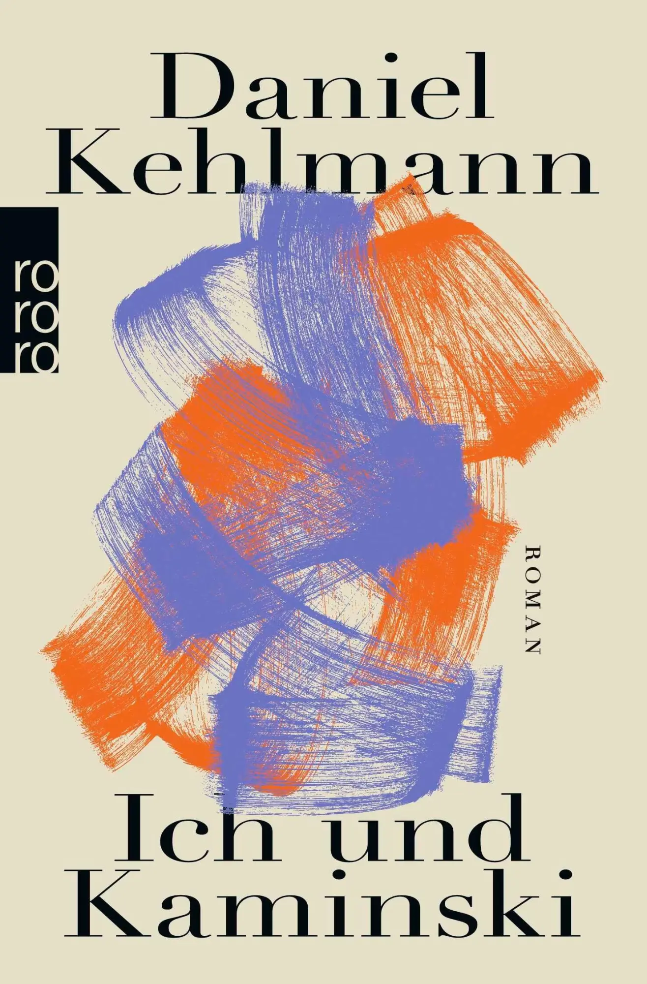 Cover: 9783499018985 | Ich und Kaminski | Daniel Kehlmann | Taschenbuch | 176 S. | Deutsch