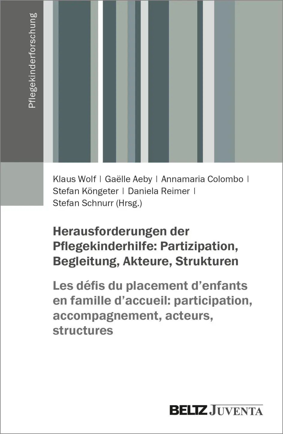 Cover: 9783779978985 | Herausforderungen der Pflegekinderhilfe: Partizipation, Begleitung,...