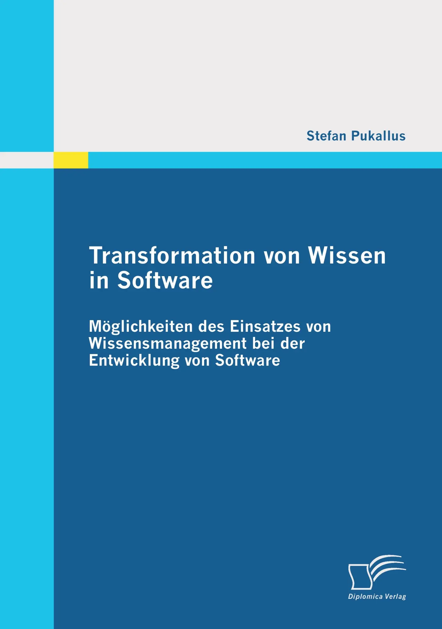 Cover: 9783842858985 | Transformation von Wissen in Software: Möglichkeiten des Einsatzes...
