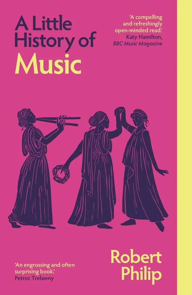 Cover: 9780300279085 | A Little History of Music | Robert Philip | Taschenbuch | Englisch