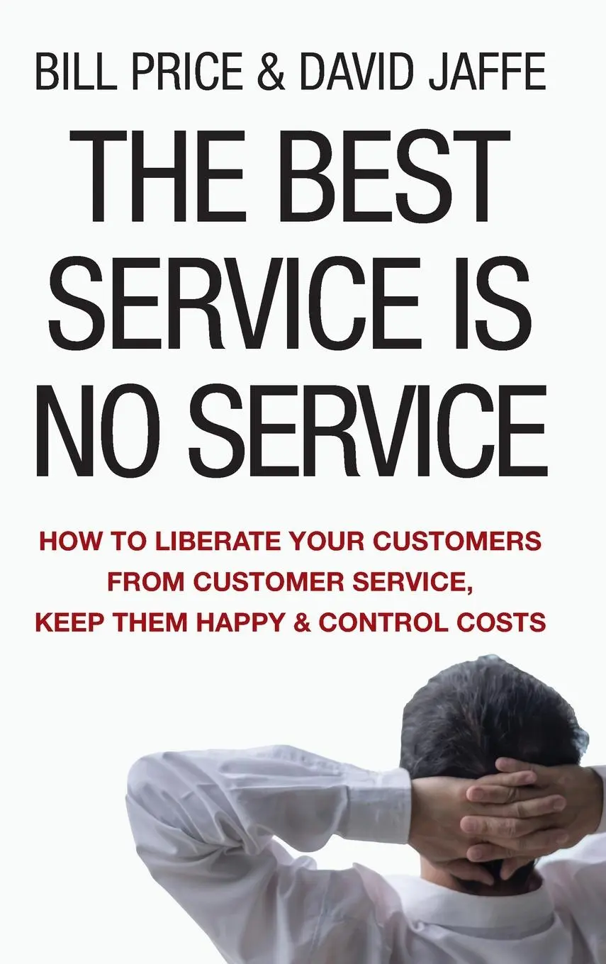 Cover: 9780470189085 | The Best Service is No Service | Bill Price (u. a.) | Buch | 312 S.