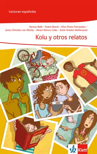 Cover: 9783125369085 | Kolu y otros relatos (A1/A2) | Lektüre Klasse 7-9: A1/A2 | Verena Beth