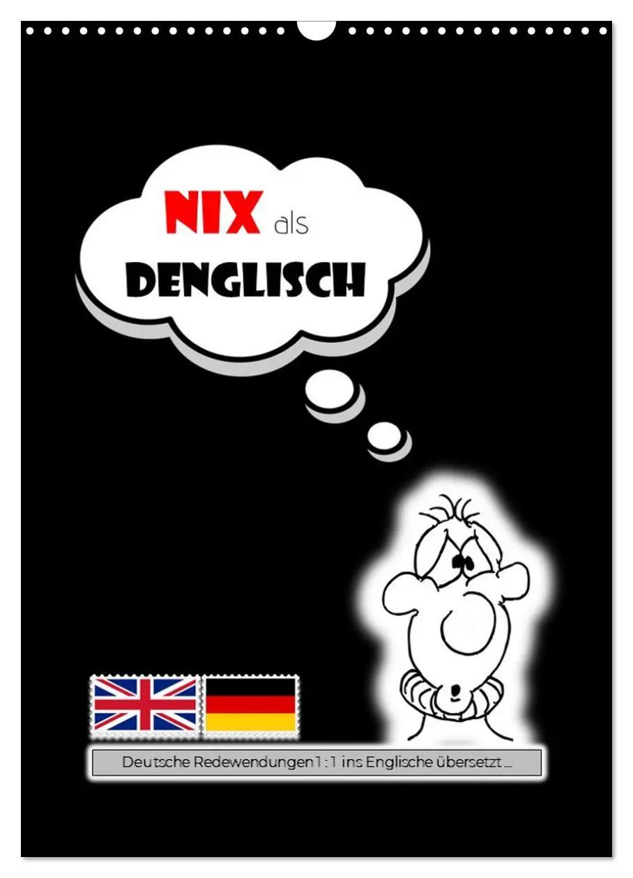 Cover: 9783457259085 | Nix als DENGLISCH (Wandkalender 2026 DIN A3 hoch), CALVENDO...