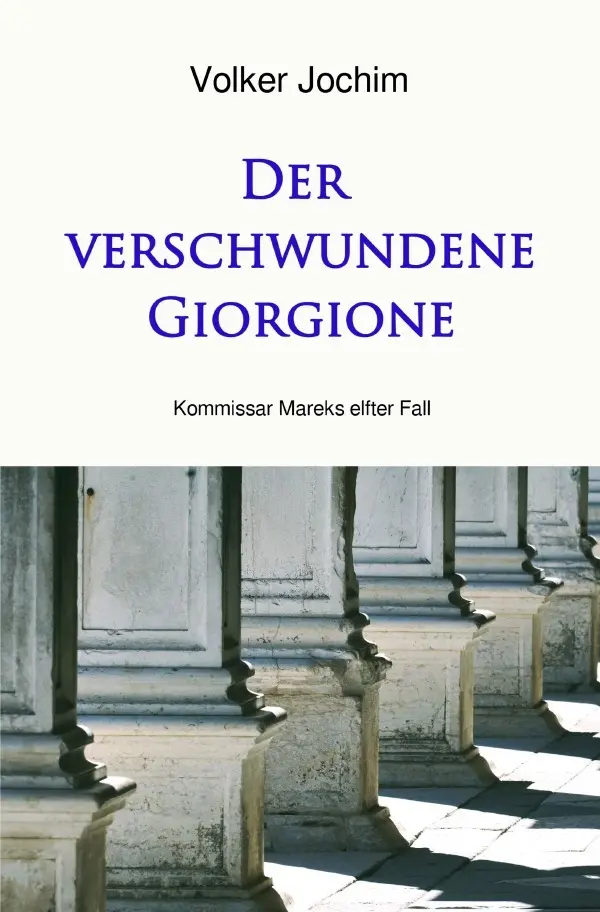 Cover: 9783565309085 | Der verschwundene Giorgione | Kommissar Mareks elfter Fall.DE | Jochim