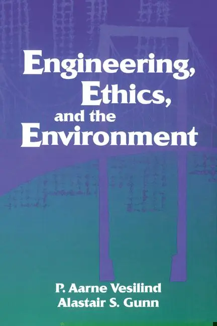 Cover: 9780521589185 | Engineering, Ethics, and the Environment | P. Arne Vesilin | Buch