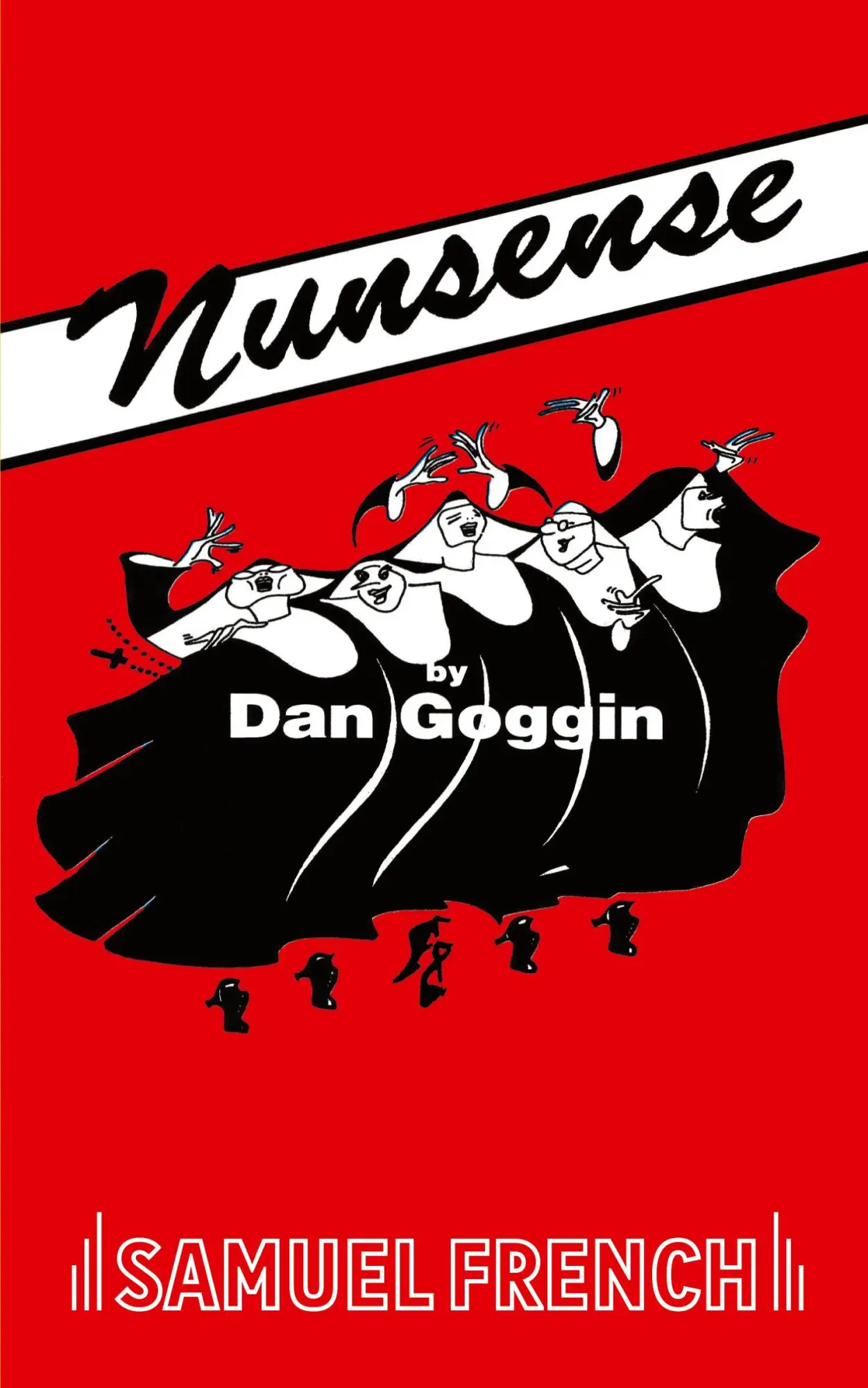 Cover: 9780573689185 | Nunsense | Dan Goggin | Taschenbuch | Englisch | 2010