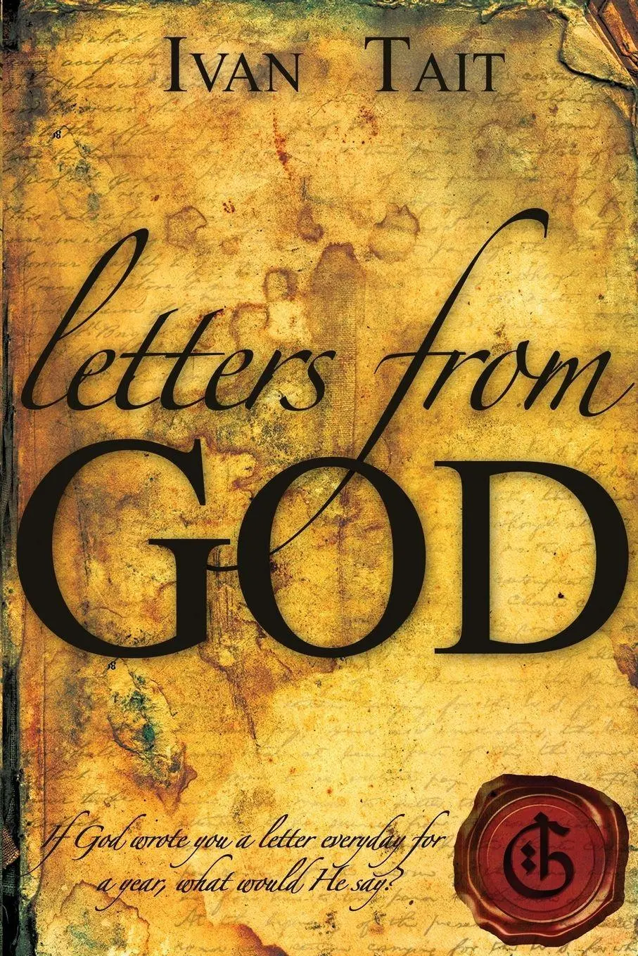 Cover: 9780981569185 | Letters from God | Tait Ivan (u. a.) | Taschenbuch | Englisch | 2011