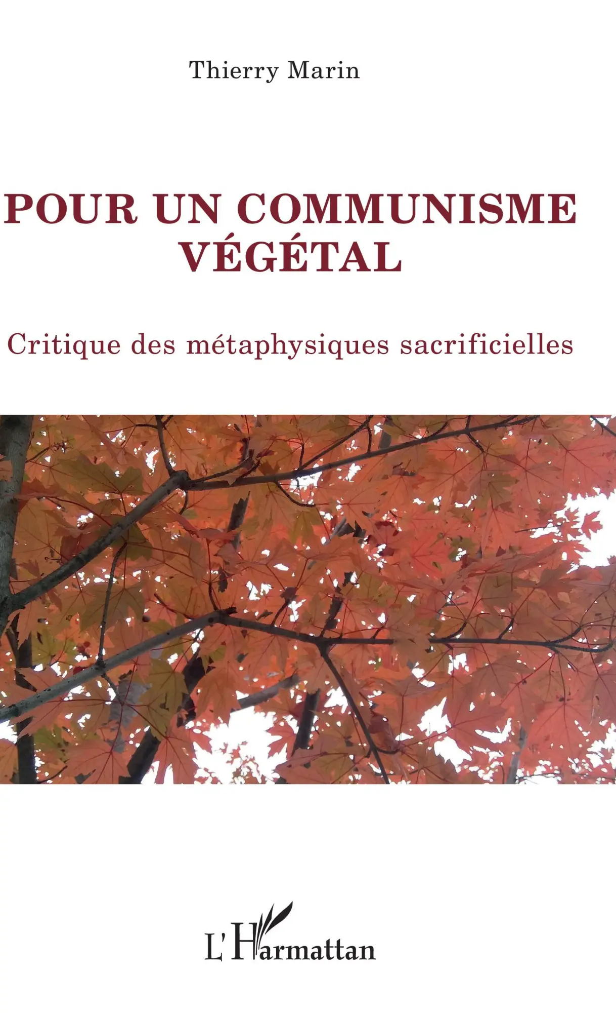 Cover: 9782343189185 | Pour un communisme végétal | Critique des métaphysiques sacrificielles