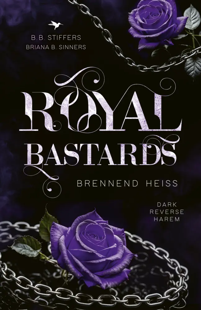 Bild: 9783989429185 | Royal Bastards | B. B. Stiffers (u. a.) | Taschenbuch | 360 S. | 2025