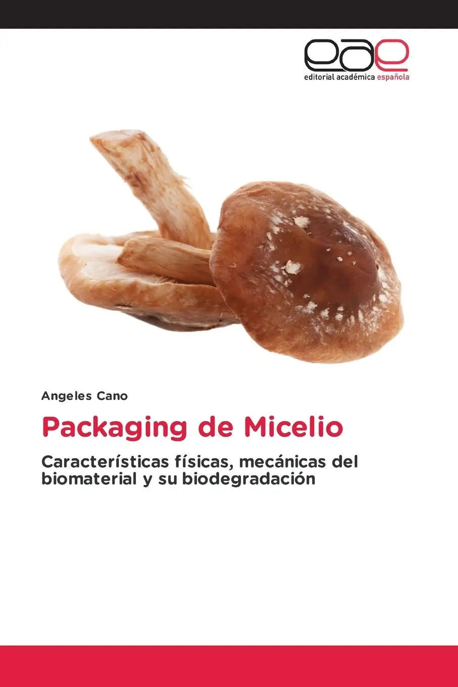 Cover: 9786202109185 | Packaging de Micelio | Angeles Cano | Taschenbuch | Paperback | 2023