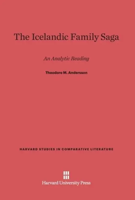 Cover: 9780674729285 | The Icelandic Family Saga | An Analytic Reading | Andersson | Buch