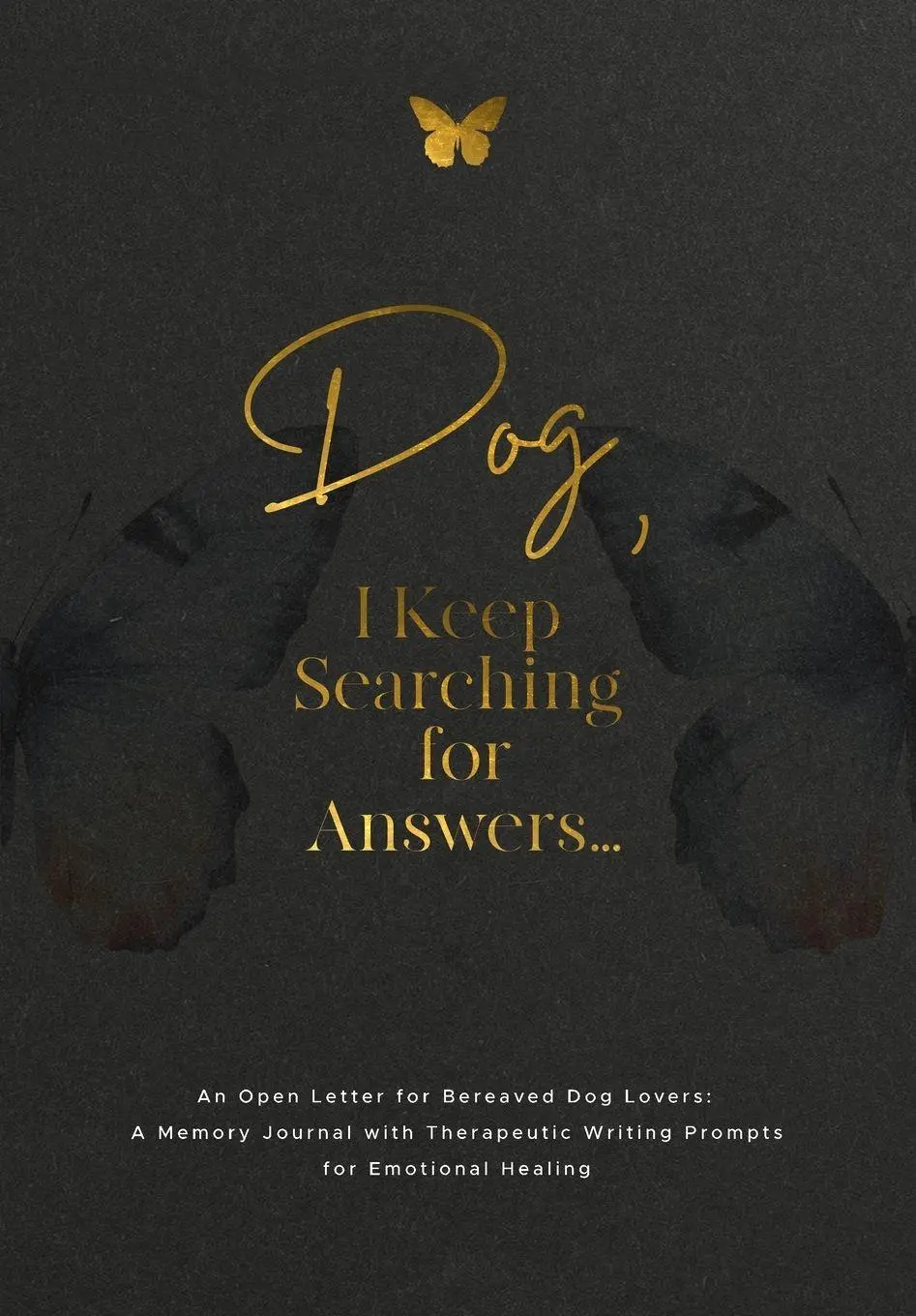 Cover: 9781960809285 | Dog, I Keep Searching for Answers... | Evelyn Harrington | Taschenbuch