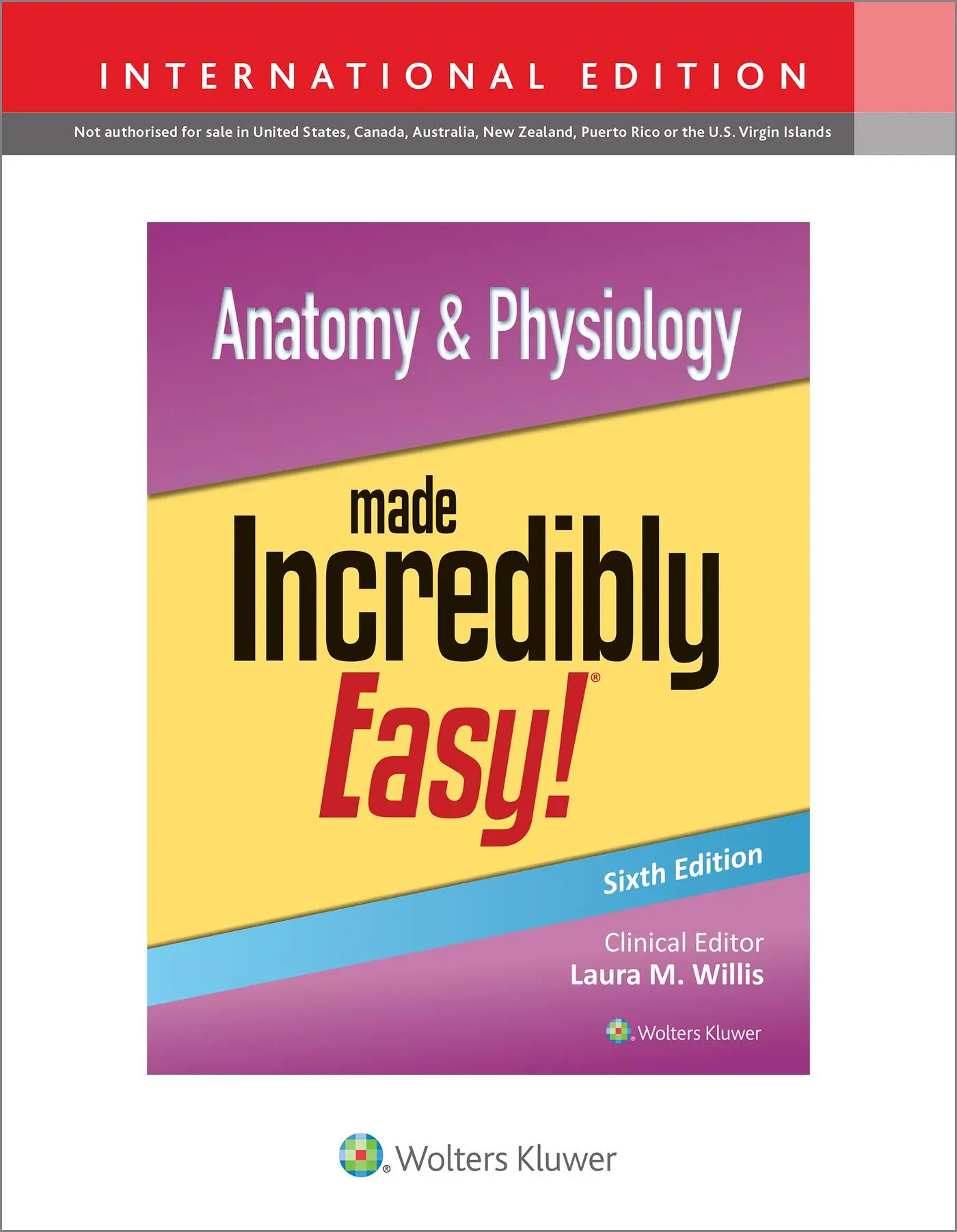 Cover: 9781975209285 | Anatomy &amp; Physiology Made Incredibly Easy! International Edition