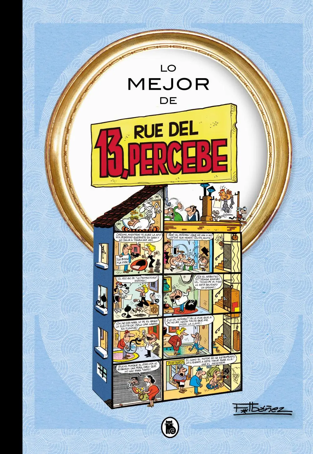 Cover: 9788402429285 | Lo mejor de 13, Rúe del Percebe | Taschenbuch | Spanisch | Bruguera