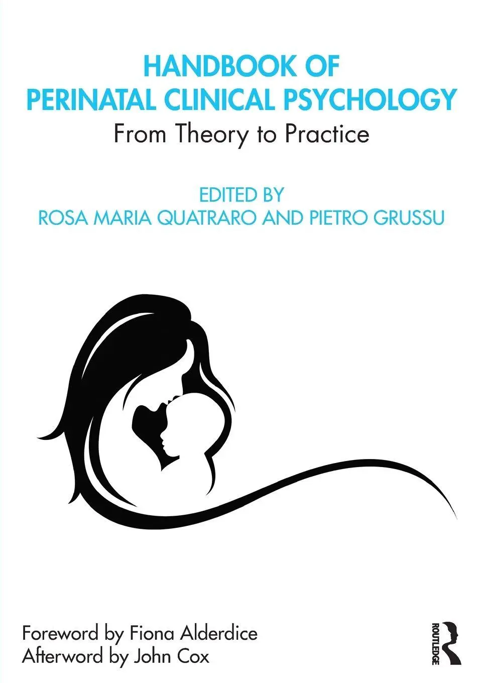 Cover: 9780367369385 | Handbook of Perinatal Clinical Psychology | From Theory to Practice