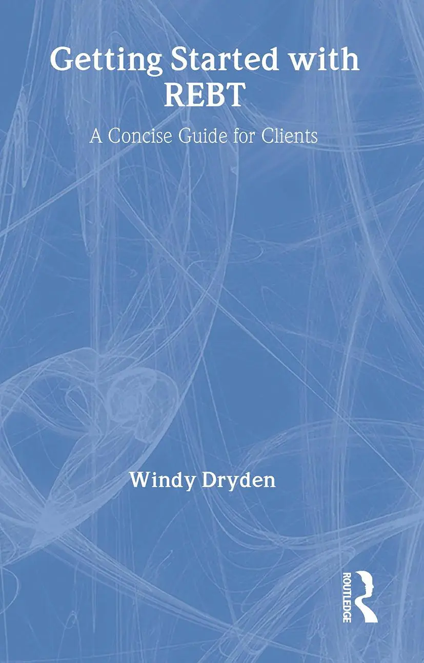 Cover: 9781583919385 | Getting Started with REBT | A Concise Guide for Clients | Windy Dryden
