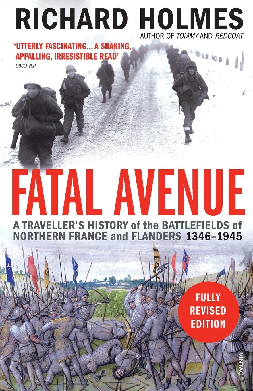 Cover: 9781844139385 | Fatal Avenue | Richard Holmes | Taschenbuch | Englisch | 2008
