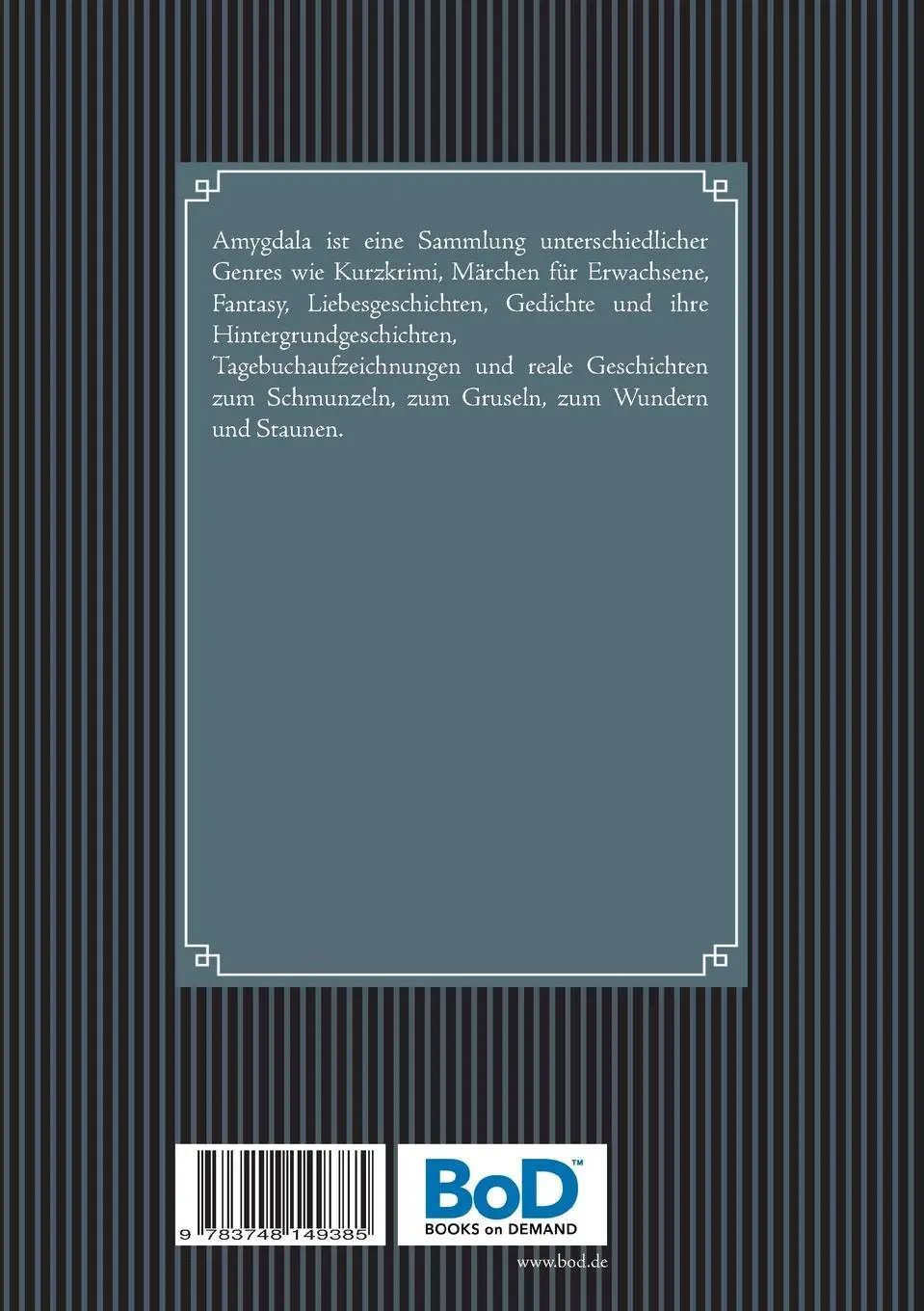 Rückseite: 9783748149385 | Amygdala | Gisela Wielert | Taschenbuch | 232 S. | Deutsch | 2018
