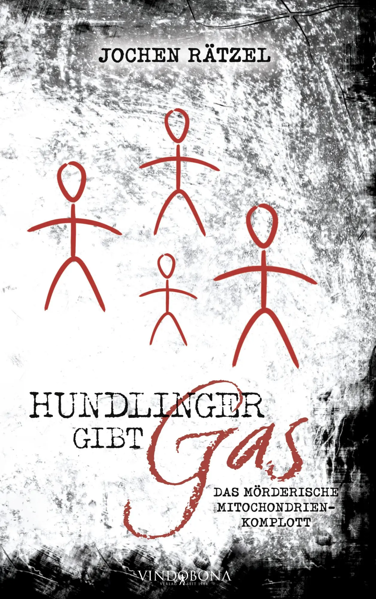 Cover: 9783903579385 | Hundlinger gibt Gas | Das mörderische Mitochondrien-Komplott | Rätzel
