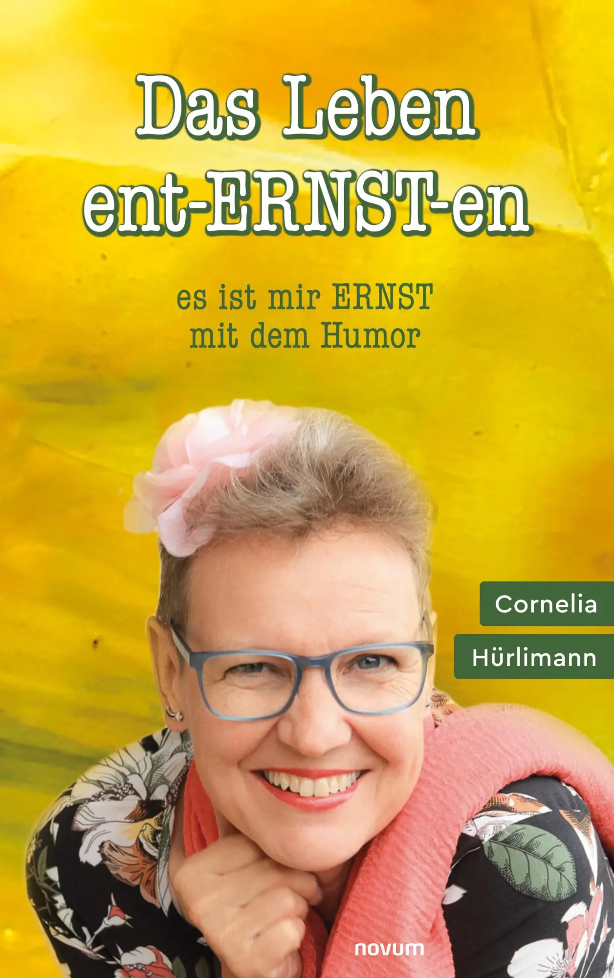Cover: 9783991079385 | Das Leben ent-ERNST-en | es ist mir ERNST mit dem Humor | Hürlimann