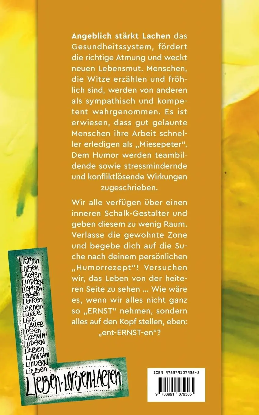 Rückseite: 9783991079385 | Das Leben ent-ERNST-en | es ist mir ERNST mit dem Humor | Hürlimann