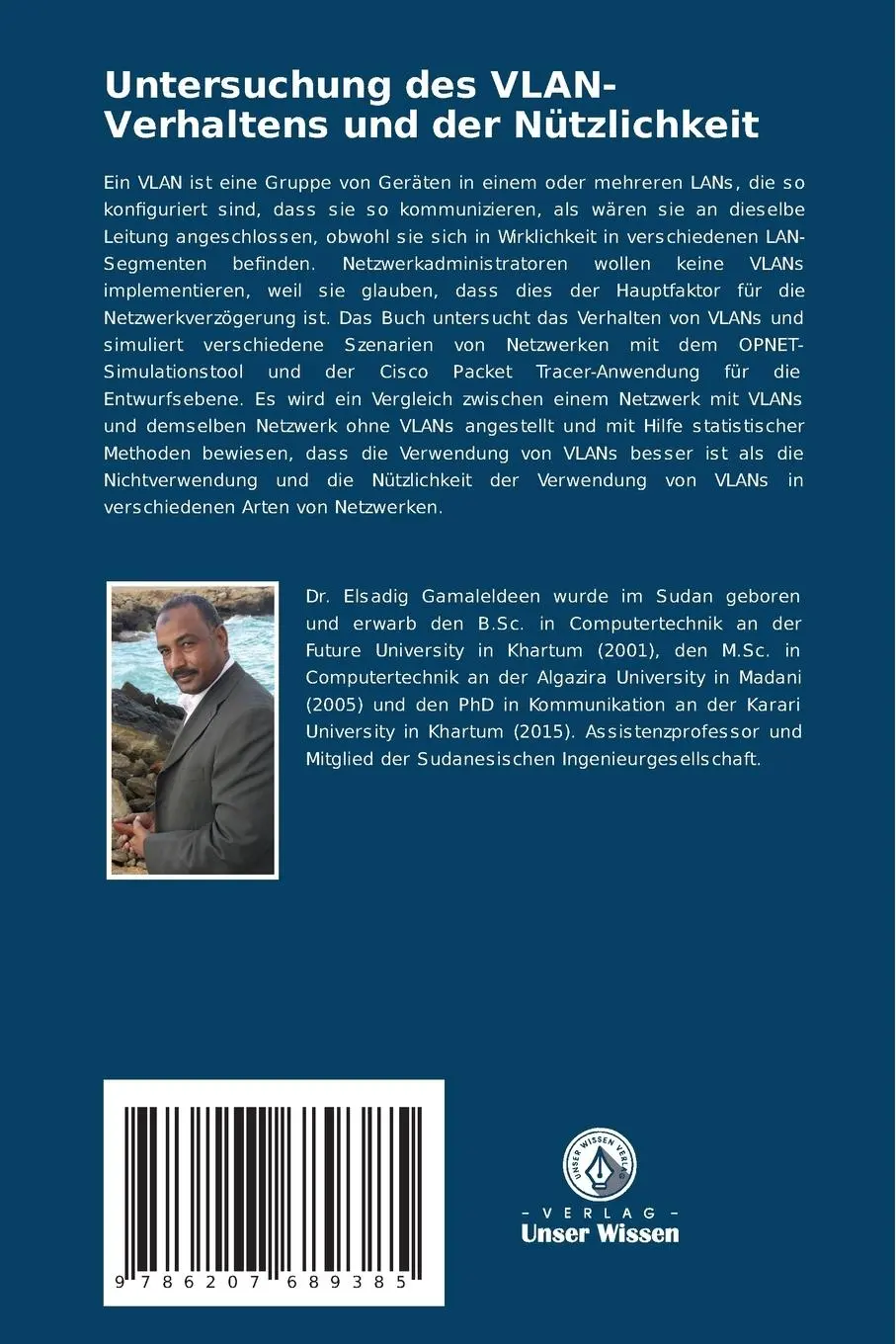 Rückseite: 9786207689385 | Untersuchung des VLAN-Verhaltens und der Nützlichkeit | Gamaleldeen