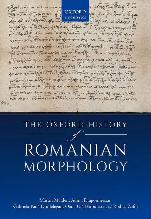 Cover: 9780198829485 | Oxf History Romanian Morphology C | Maiden Et Al | Buch | Gebunden