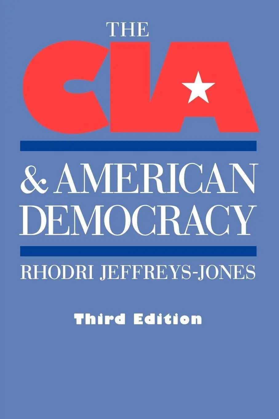 Cover: 9780300099485 | The CIA and American Democracy | Third Edition | Taschenbuch | 2003