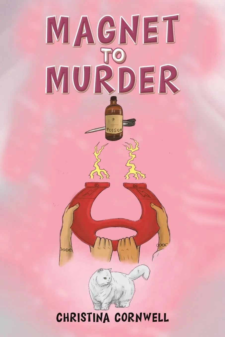 Cover: 9781398499485 | Magnet to Murder | Christina Cornwell | Taschenbuch | Englisch | 2024