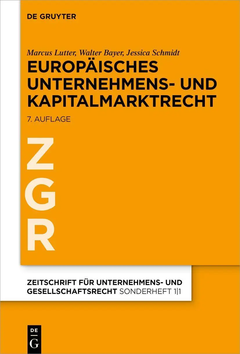 Cover: 9783110619485 | Europäisches Unternehmens- und Kapitalmarktrecht | Lutter (u. a.)