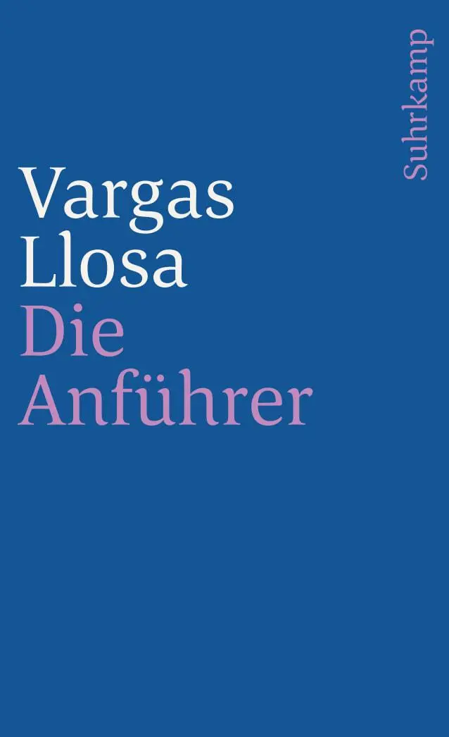 Cover: 9783518389485 | Die Anführer | Erzählungen | Mario Vargas Llosa | Taschenbuch | 128 S.