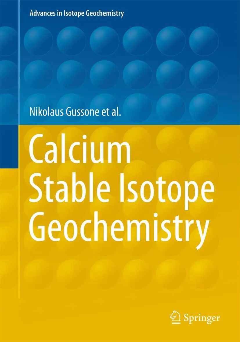 Cover: 9783540689485 | Calcium Stable Isotope Geochemistry | Nikolaus Gussone (u. a.) | Buch