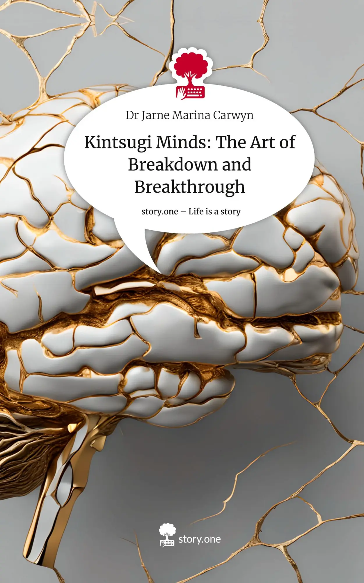 Cover: 9783711579485 | Kintsugi Minds: The Art of Breakdown and Breakthrough. Life is a...