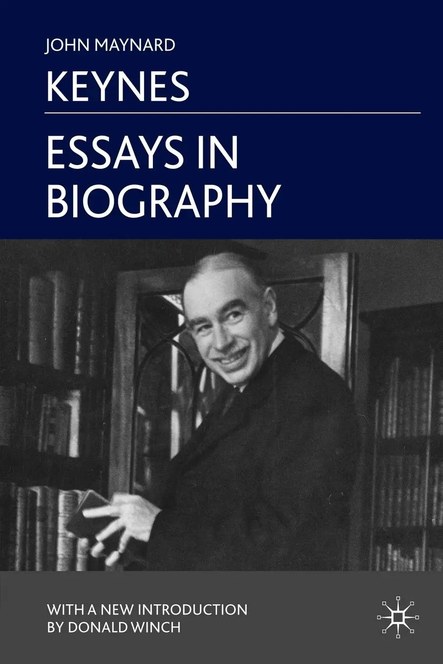 Cover: 9780230249585 | Essays in Biography | J. Keynes | Taschenbuch | xlv | Englisch | 2010