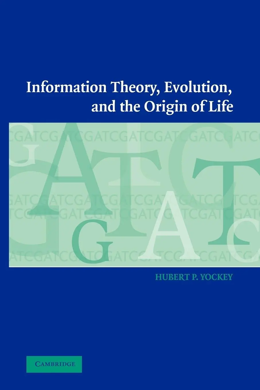 Cover: 9780521169585 | Information Theory, Evolution, and the Origin of Life | P. (u. a.)