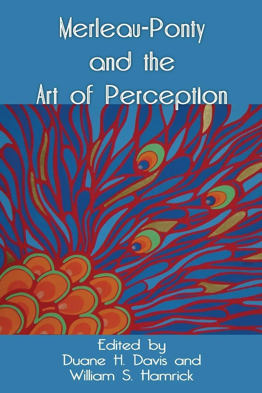 Cover: 9781438459585 | Merleau-Ponty and the Art of Perception | Duane H. Davis (u. a.)