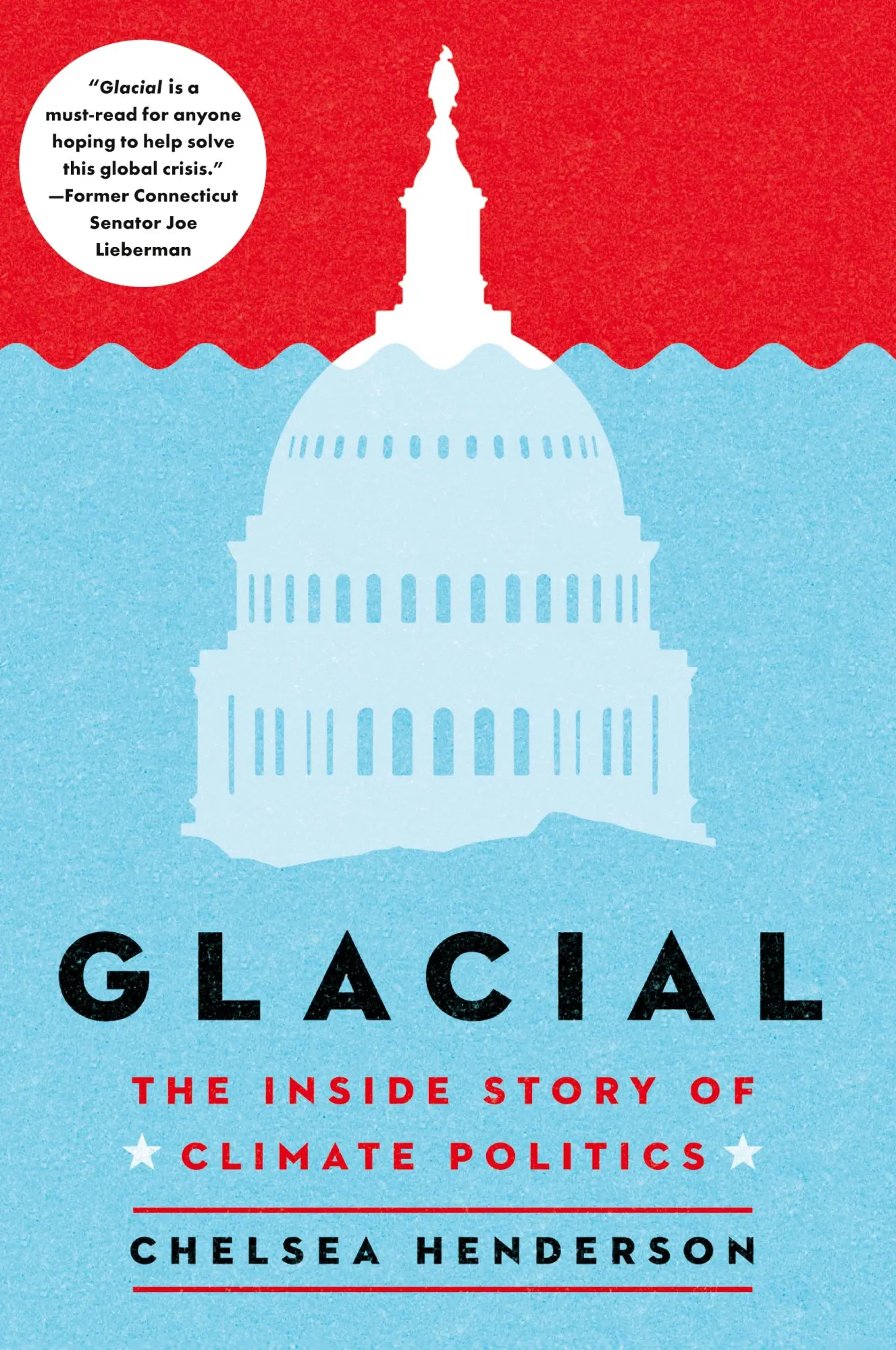 Cover: 9781684429585 | Glacial | The Inside Story of Climate Politics | Chelsea Henderson