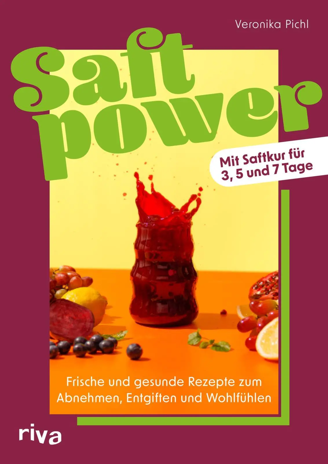 Cover: 9783742329585 | Saftpower | Veronika Pichl | Taschenbuch | 144 S. | Deutsch | 2025