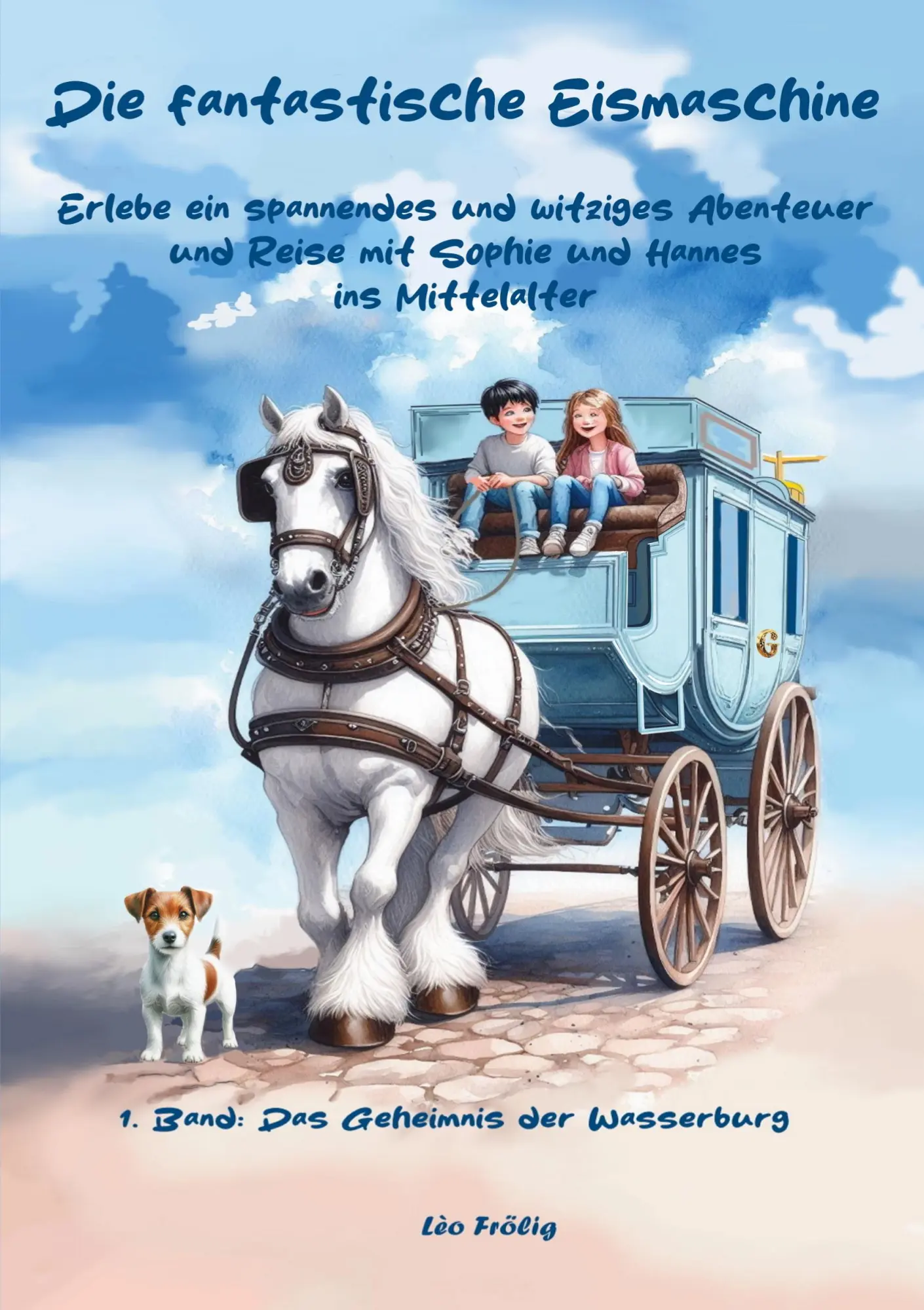 Cover: 9783769399585 | Die fantastische Eismaschine. Erlebe ein spannendes und witziges...