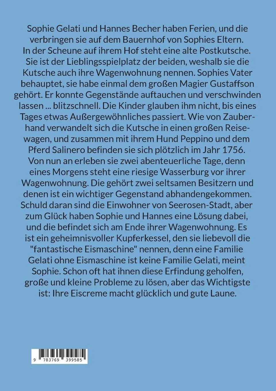 Rückseite: 9783769399585 | Die fantastische Eismaschine. Erlebe ein spannendes und witziges...